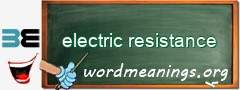 WordMeaning blackboard for electric resistance